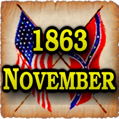 American Civil War Gazette - 1863 11 - November - Extra!!! Edition
