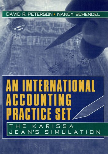 An International Accounting Practice Set: The Karissa Jean's Simulation (English Edition)