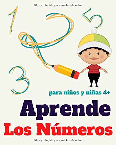 Aprende los números. Para niños y niñas 4+: Libro para aprender y trazar los números del 1 al 20. Ejercicios de escritura de números para hacer en casa. Ideal para niños y niñas de 4 años en adelante.