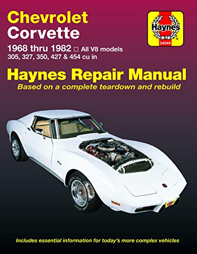 Chevrolet Corvette (68 - 82): All V8 Models, 305, 327, 350, 427, 454 (USA service & repair manuals)