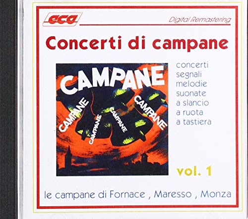 Concerti Di Campane Vol.1