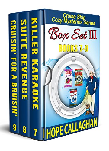 Cruise Ship Cozy Mysteries Series: (Books 7-9) (Cruise Mysteries Box Set Book 3) (English Edition)