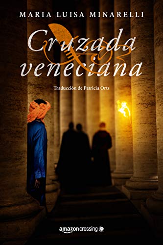 Cruzada veneciana (Misterios venecianos nº 4)