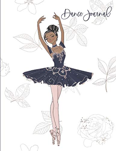Dance Journal: Notebook For Girls Young Women - Best Gift For Ballerina - Pretty Golden Hair Dancer in Blue Ballet Dress Cover 8.5"x11"
