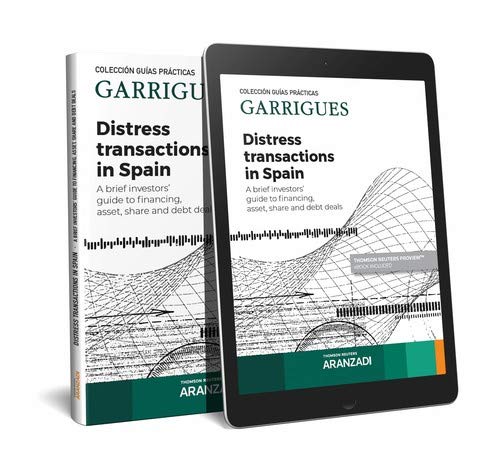 Distress transactions in Spain (Papel + e-book) (Guías Prácticas)