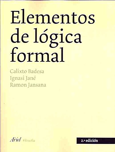 Elementos de lógica formal (Ariel Filosofía)