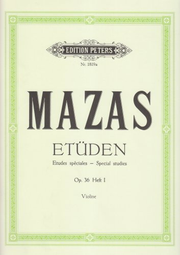 Etüden op. 36 / Etudes spéciales: Band 1, Etüden Nr. 1 - Nr. 30 (für Violine)