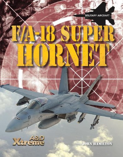 F/A-18 Super Hornet (Xtreme Military Aircraft)