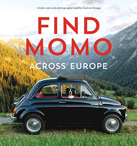 Find Momo Across Europe [Idioma Inglés]: Another Hide and Seek Photography Book: 4