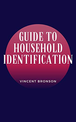 Guide to Household Identification: Population, in human biology, is the whole number of inhabitants occupying an area and continually being modified by increases. (English Edition)