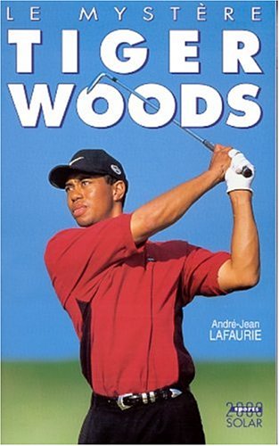 Le mystère Tiger Woods (Sports 2000)