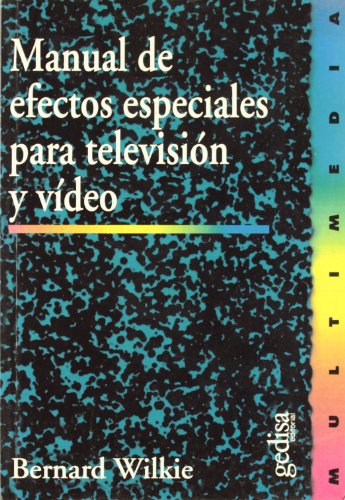 Manual de efectos especiales para tv y video (Matematikako Ariketak)