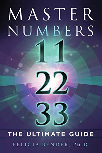 Master Numbers 11, 22, and 33: The Ultimate Guide