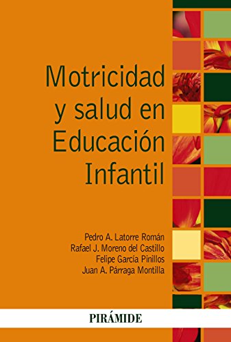 Motricidad y salud en Educación Infantil (Psicología)