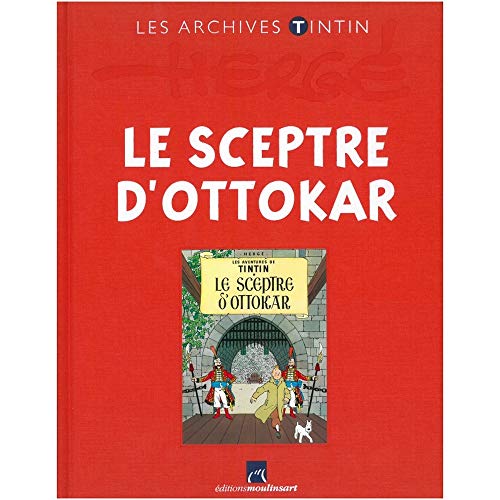 Moulinsart Los Archivos Tintín Atlas: Le Sceptre d'Ottokar, FR (2010)