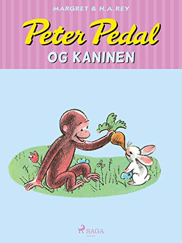Peter Pedal og kaninen (Danish Edition)