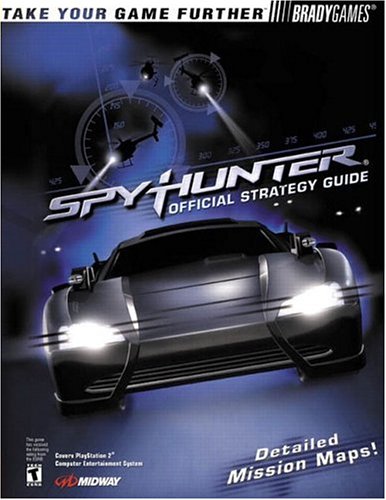 Spy Hunter Official Strategy Guide (Brady Games)