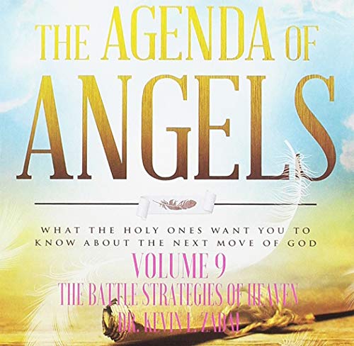 The Agenda Of Angels, Vol. 9: The Battle Strategies Of Heaven