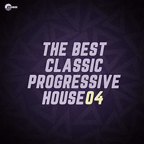 The Best Classic Progressive House, Vol 04