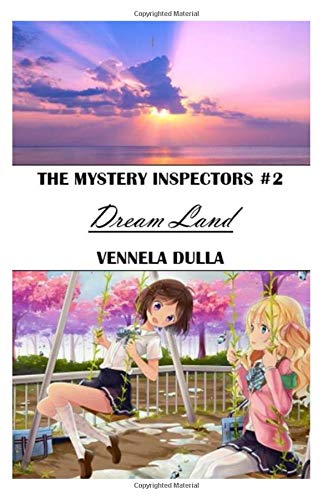 THE MYSTERY INSPECTORS #2: DREAM LAND