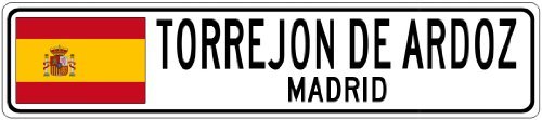 YYone TORREJON DE ARDOZ, Madrid - Spain Flag City Sign - 4"x18" Sign