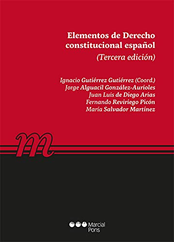 Elementos de Derecho constitucional español (Manuales universitarios)