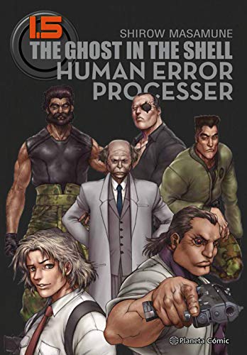 Ghost in the Shell 1.5 (Trazado): Human Error Processer (Manga Seinen)