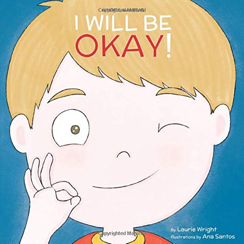 I Will Be Okay (Mindful Mantras)