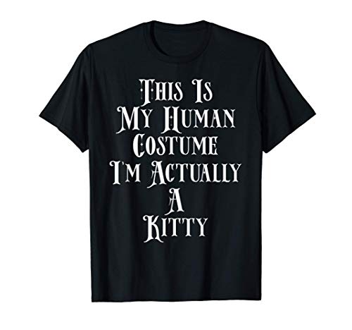 My Human Costume - Kitty Costume For Boys and Girls - Kitty Camiseta