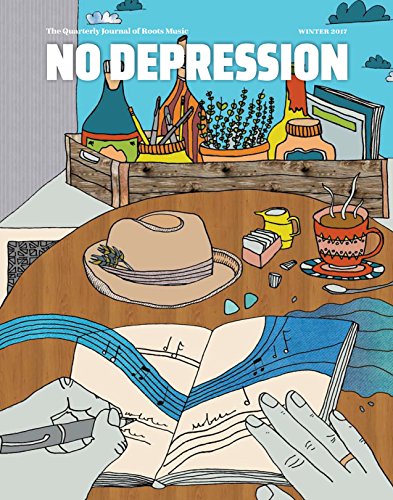 No Depression: Winter 2017: Singer-songwriter