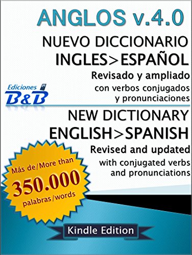 Nuevo Diccionario Inglés-Español ANGLOS v.4.0