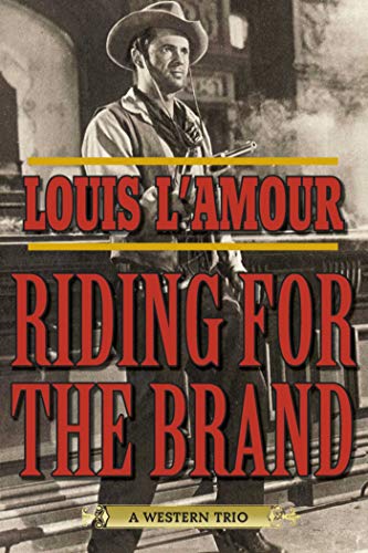 Riding for the Brand: A Western Trio (English Edition)