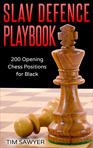 Slav Defence Playbook: 200 Opening Chess Positions for Black (Chess Opening Playbook Book 9) (English Edition)