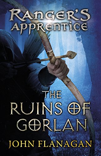 The Ruins of Gorlan (Ranger's Apprentice Book 1 ) (English Edition)