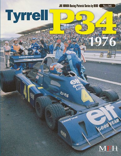 Tyrrell P34 1976 (Joe Honda Racing Pictorial series by Hiro No.6) (ã‚¸ãƒ§ãƒ¼ãƒ»ãƒ›ãƒ³ãƒ€å†™çœŸé›†byãƒ’ãƒ­)