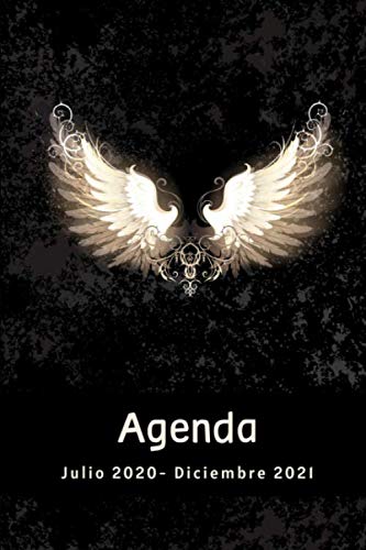 Agenda Julio 2020 - Diciembre 2021: Alas de ángel, Calendario 2020- 2021, 18 Meses, Agenda Semanal y Mensual, Planificador