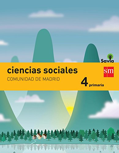 Ciencias sociales. 4 Primaria. Savia. Madrid - 9788467575583