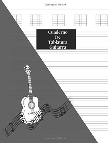 Cuaderno De Tablatura Guitarra: Guitarra Seis Cuerdas: (Spanish Edition) 200 Paginas Con Ancho De 8.5 x 11