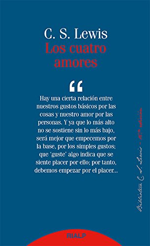 Cuatro Amores, Los. (nueva ed.) (Bibilioteca C. S. Lewis)