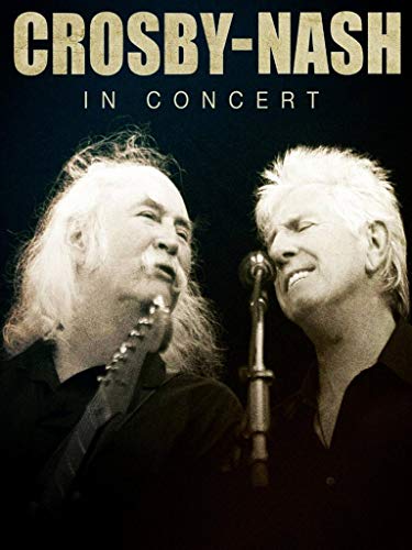 David Crosby And Graham Nash - Crosby and Nash: In Concert