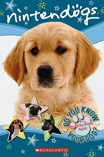 Do You Know Your Dog?: A Breed-By-Breed Guide (Nintendogs)