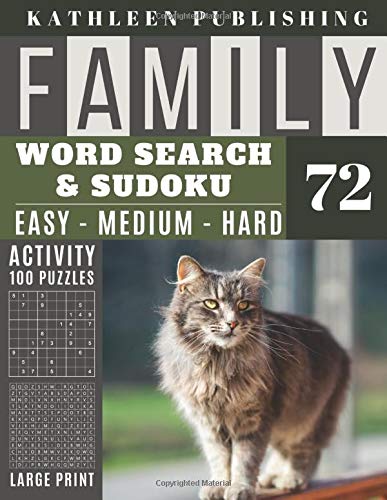 Family Word Search and Sudoku Puzzles Large Print: 100 games Activity Book | WordSearch | Sudoku - Easy - Medium and Hard for Beginner to Expert Level ... | Made in USA Vol.72 (Family activity book)