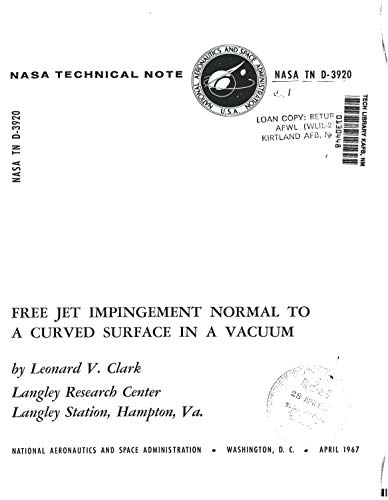 Free jet impingement normal to a curved surface in a vacuum (English Edition)
