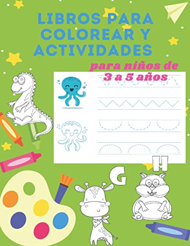 Libros para colorear y actividades para niños de 3 a 5 años: Libro de práctica de dibujo, colorear y rastreo a granel para niños y niñas - 100 páginas