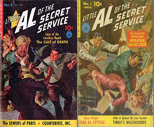 Little Al of the secret service. Issues 2 and 3. Features the sewers of Paris, counterfei inc, operation empire state, timko's wolfhounds and clear as ... Crime, Justice and Law (English Edition)