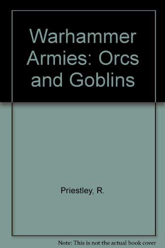 Orcs and Goblins (Warhammer Armies)