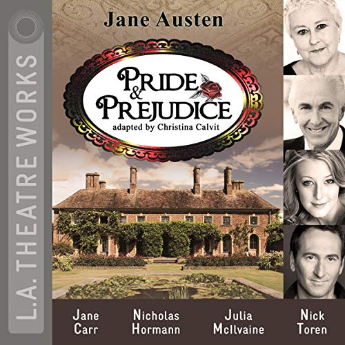 Pride and Prejudice (Dramatized)