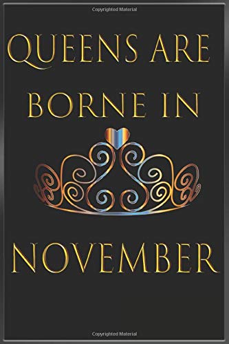Queens are Born in November Notebook Journal a great gift for a November birthday: This super lux mini velvet journal is the perfect gift to propose ... 6 x 9, these 365 page journals notebook