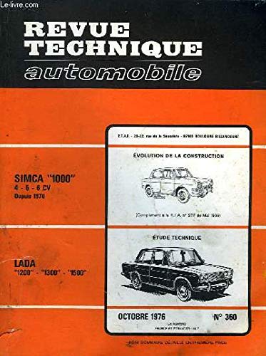 Revue technique automobile n° 360 octobre 1976 simca "1000" 4,5, 6 cv -lada "1200", "1300", "1500"