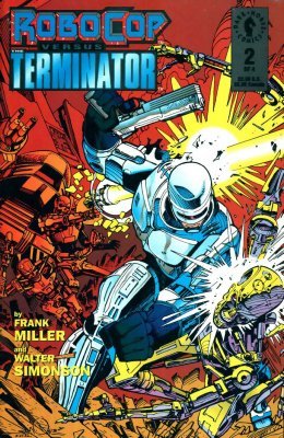 Robocop Versus Terminator Issue 2 of 4 from 1992 Dark Horse